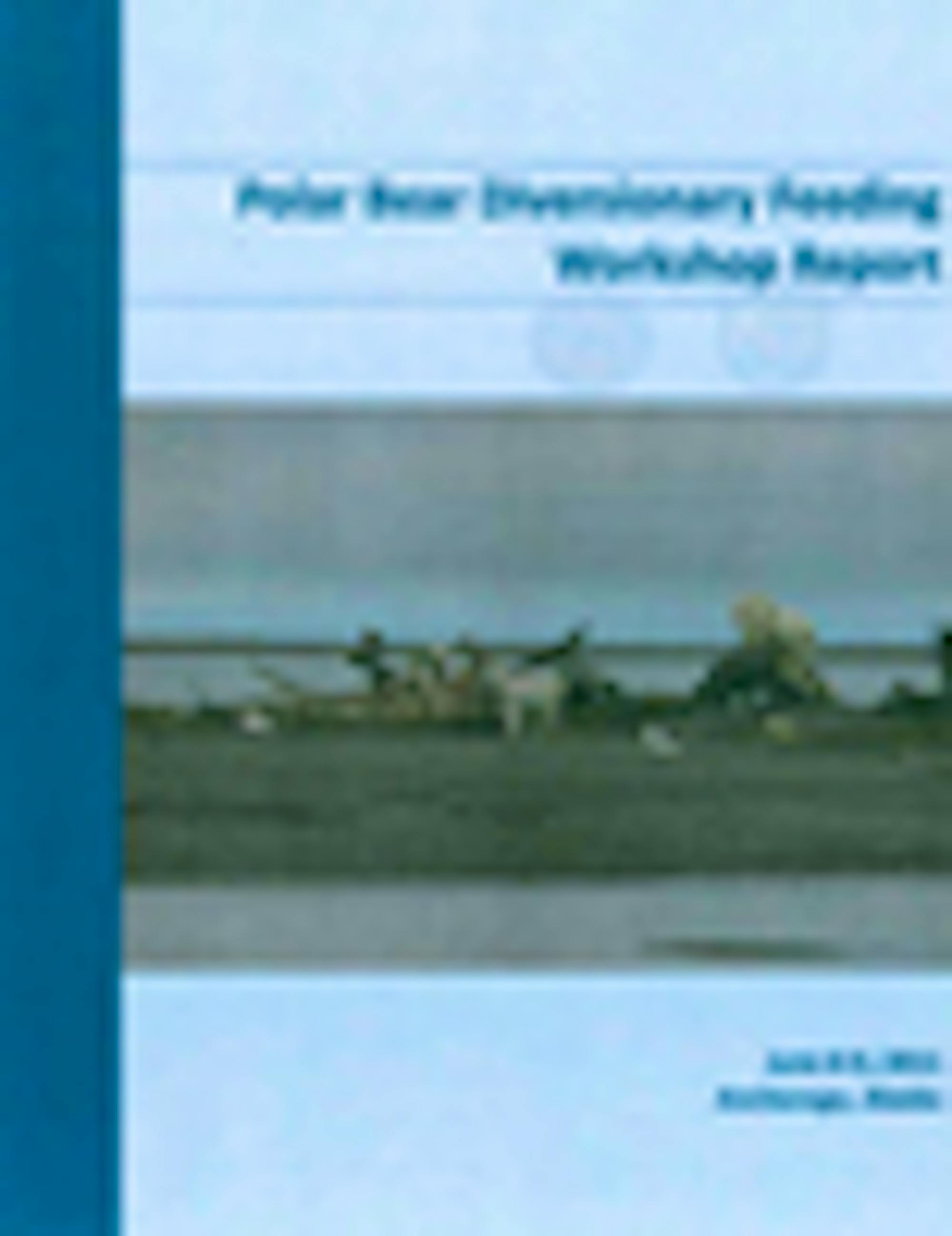 Polar bear diversionary feeding workshop report