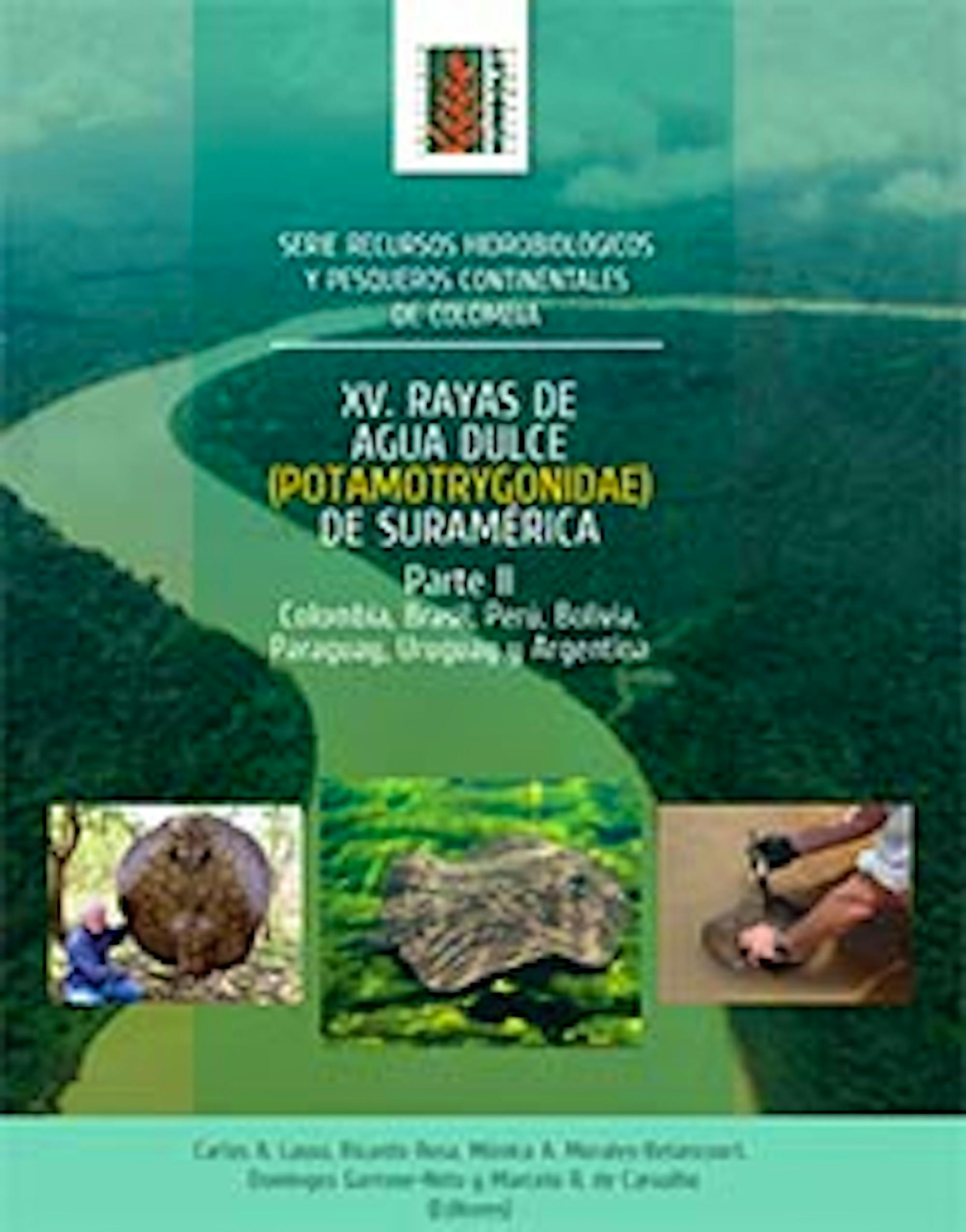 XV. Rayas de Agua Dulce (Potamotrygonidae) de Suramerica Parte II